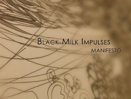 Black Milk Impulses - Manifesto Discount