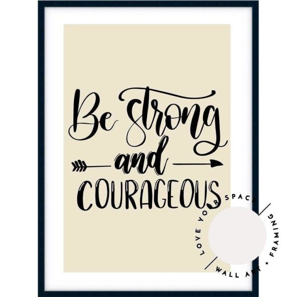 Be Strong & Courageous (choose your own colour) Online