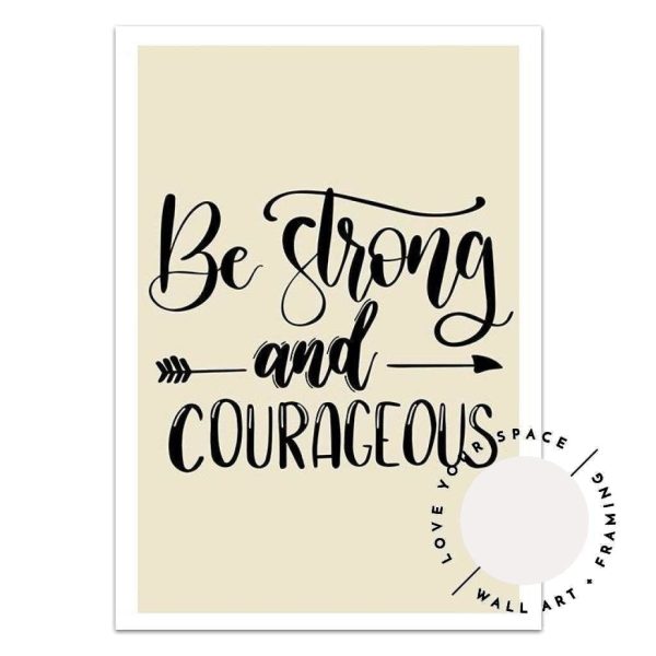 Be Strong & Courageous (choose your own colour) Online